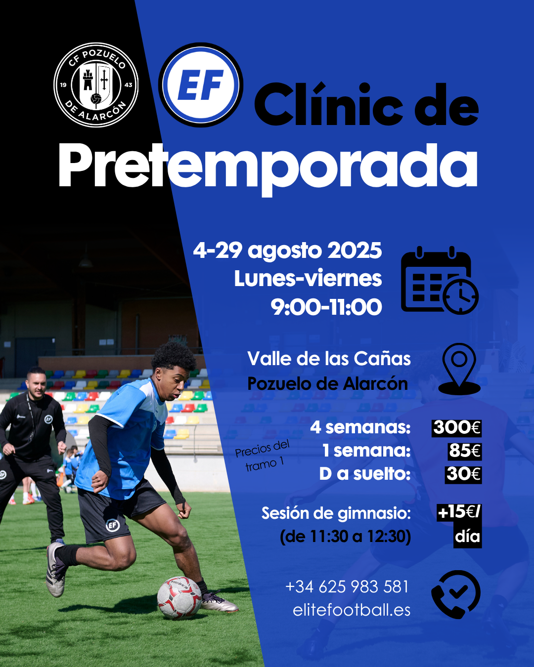 Clinic de Pretemporada - Alto Rendimiento - Agosto 2025 - Madrid - CF Pozuelo y EliteFootball [Tramo 1]